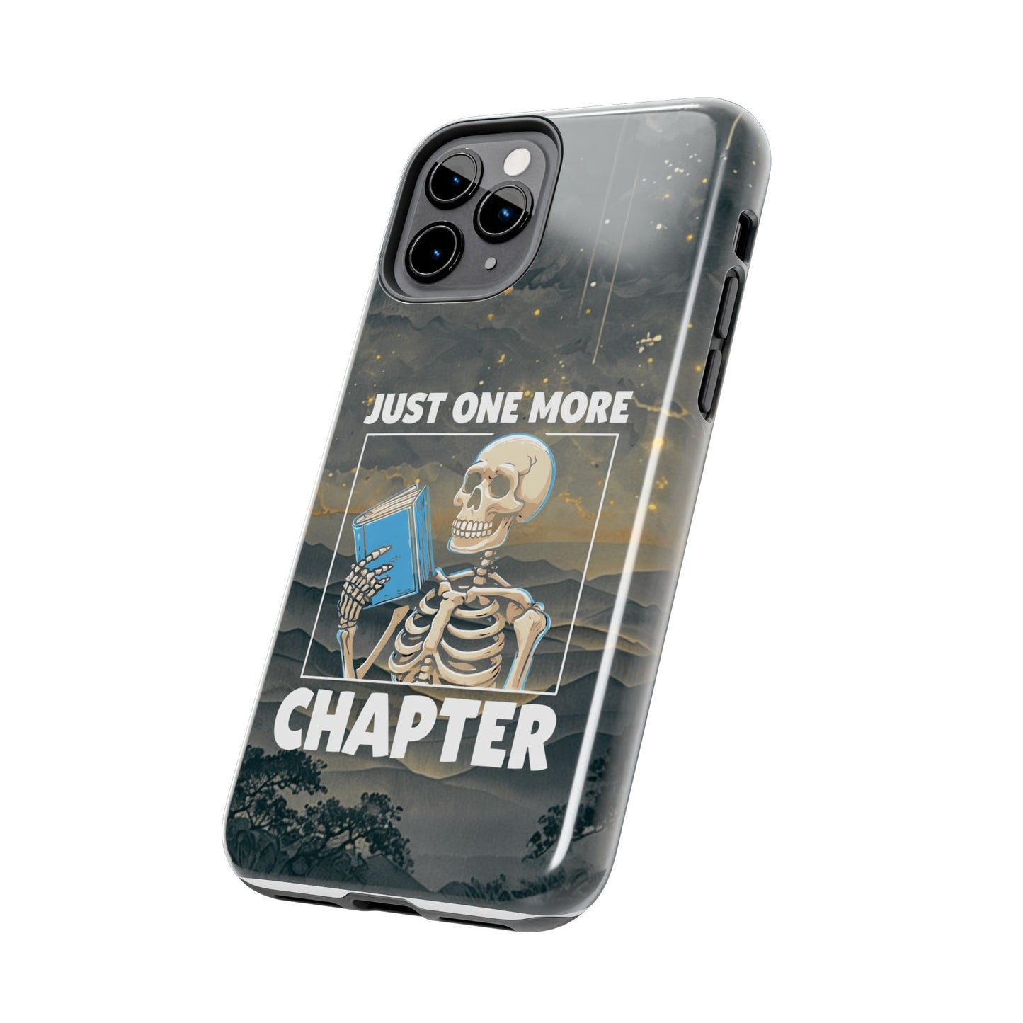 "Just One More Chapter" Skeleton Book Lover Tough Phone Case - Just One More Chapter, Unique Gift for Readers, Halloween Decor, Bookish Accessories, Literary