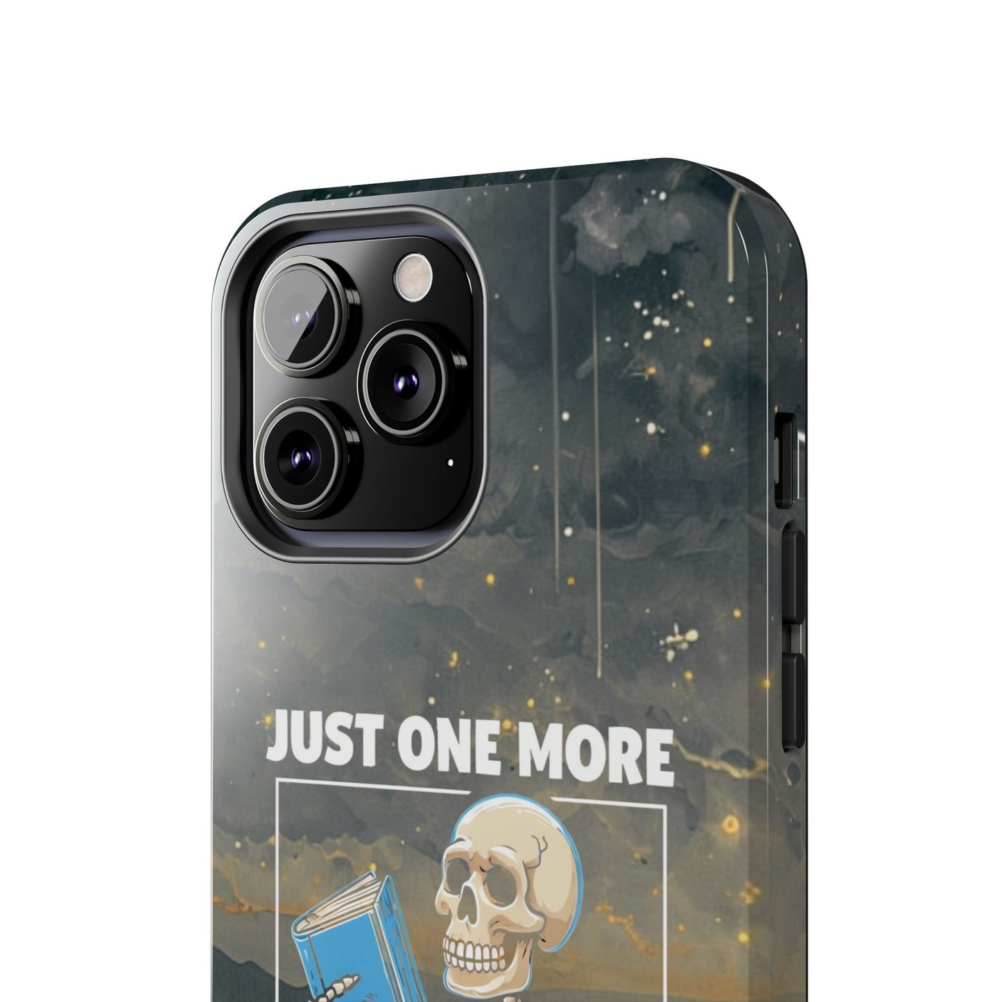 "Just One More Chapter" Skeleton Book Lover Tough Phone Case - Just One More Chapter, Unique Gift for Readers, Halloween Decor, Bookish Accessories, Literary