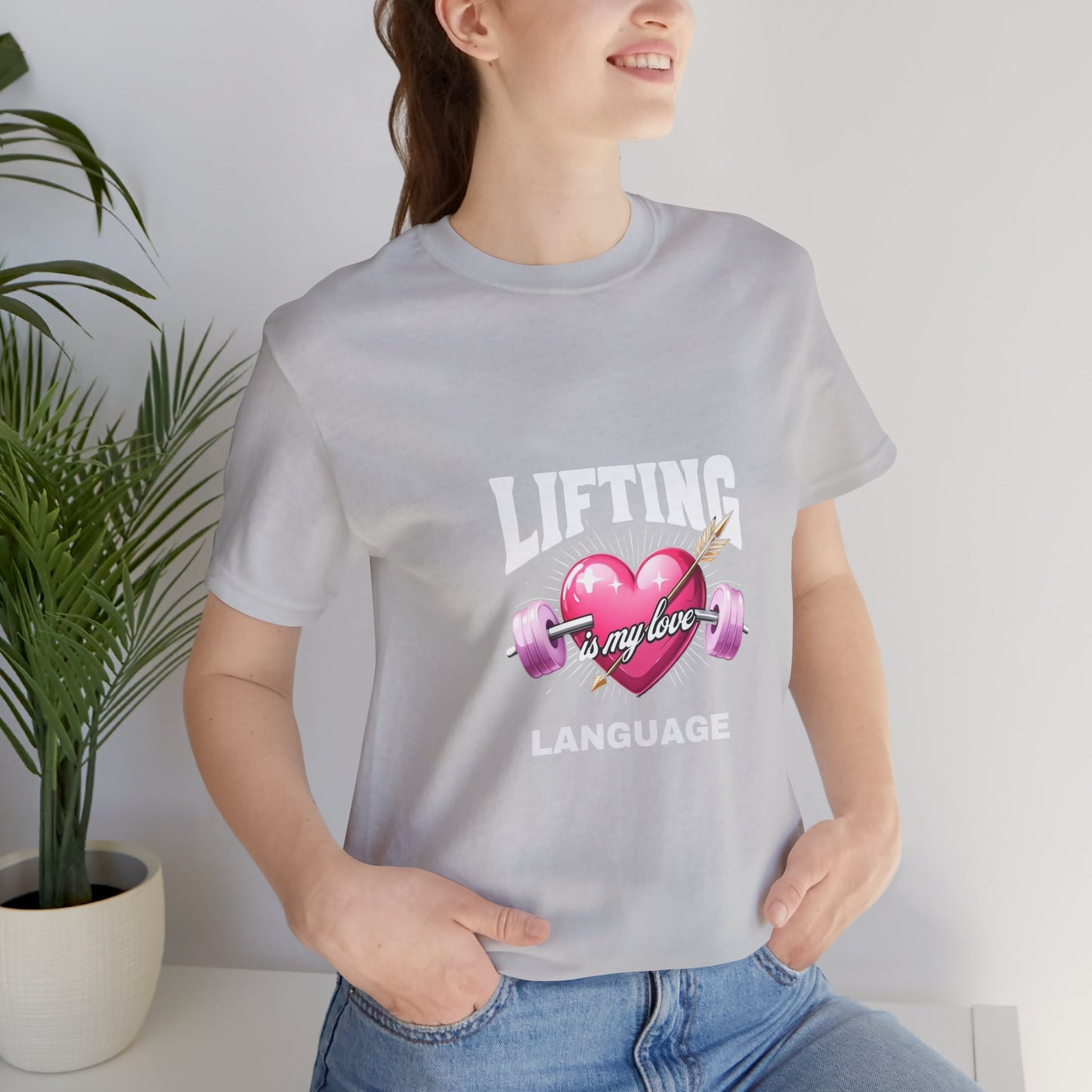 Fitness Love Unisex Jersey Tee - 'Lifting is My Love Language'