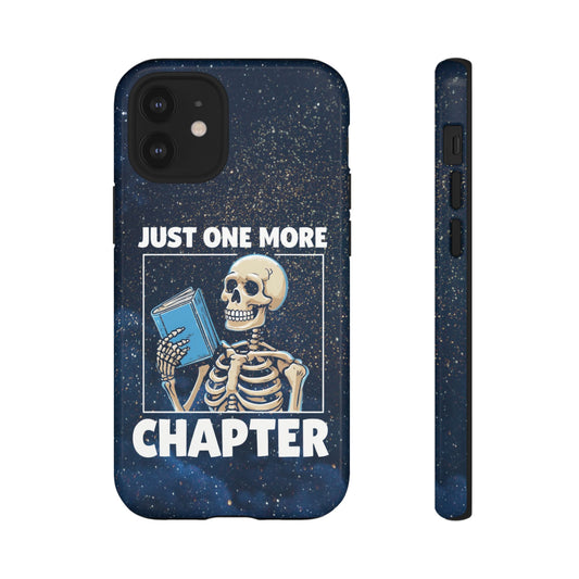 "Just One More Chapter" Skeleton Book Lover Phone Case - Perfect for Bookworms, Readers, Halloween, Gift for Her, Just One More Chapter