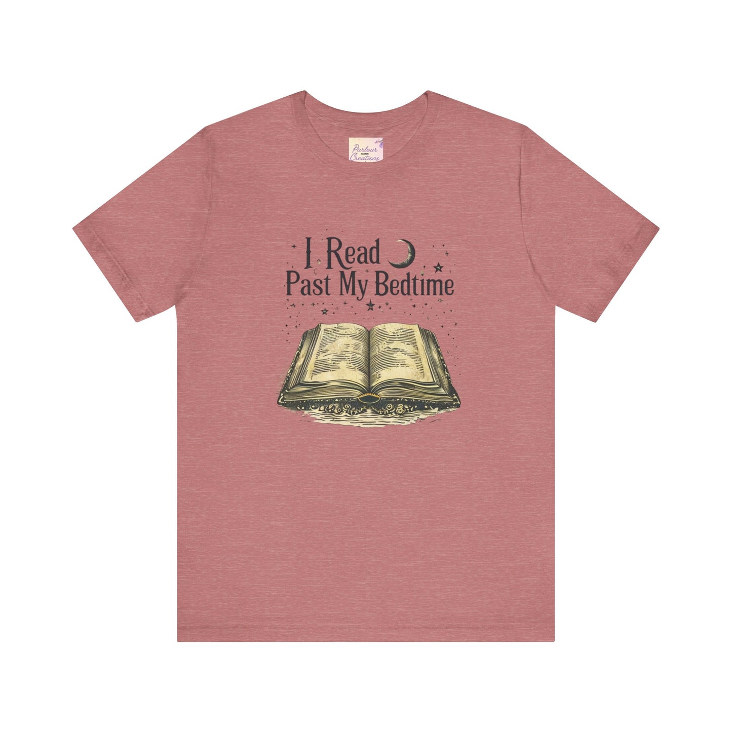 I Read Past My Bedtime Tee - Cozy Literary T-Shirt, Book Lover Gift, Reading Shirt, Night Owl Apparel, Perfect for Literature Lovers