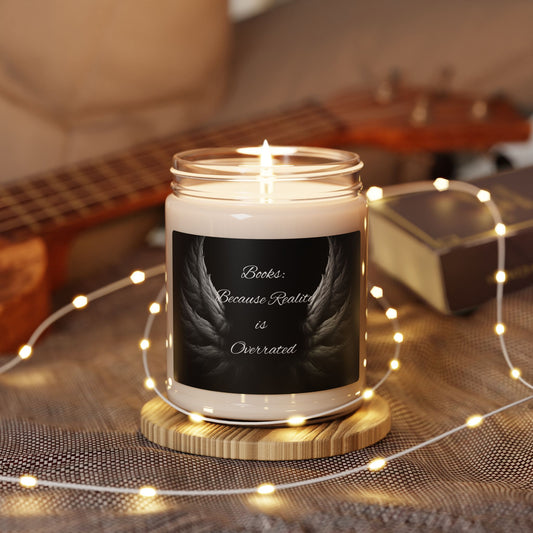 Scented Soy Candle - 'Books: Because Reality is Overrated' - Cozy Reading Companion