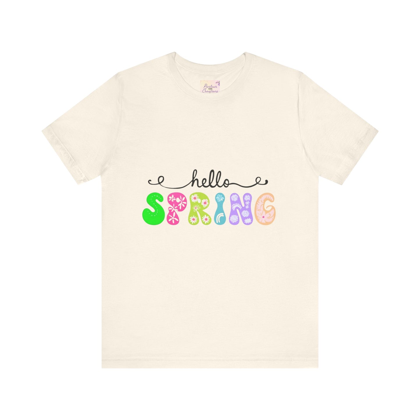 Hello Spring Unisex Jersey Short Sleeve Tee | Spring Shirts, Seasonal Apparel, Cute Tees, Gift for Her, Flower Graphic Tee