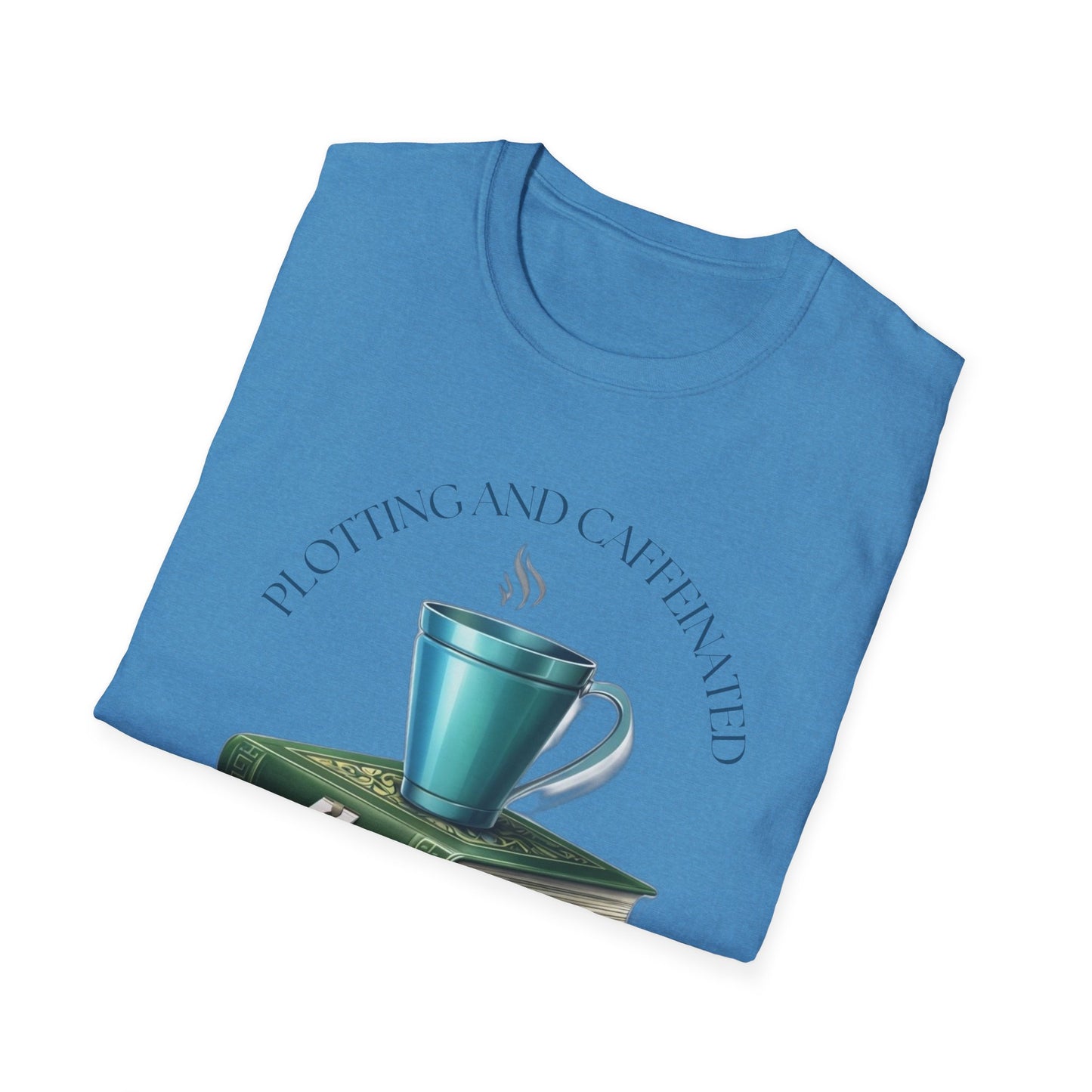 Plotting and Caffeinated Cosy Unisex T-Shirt