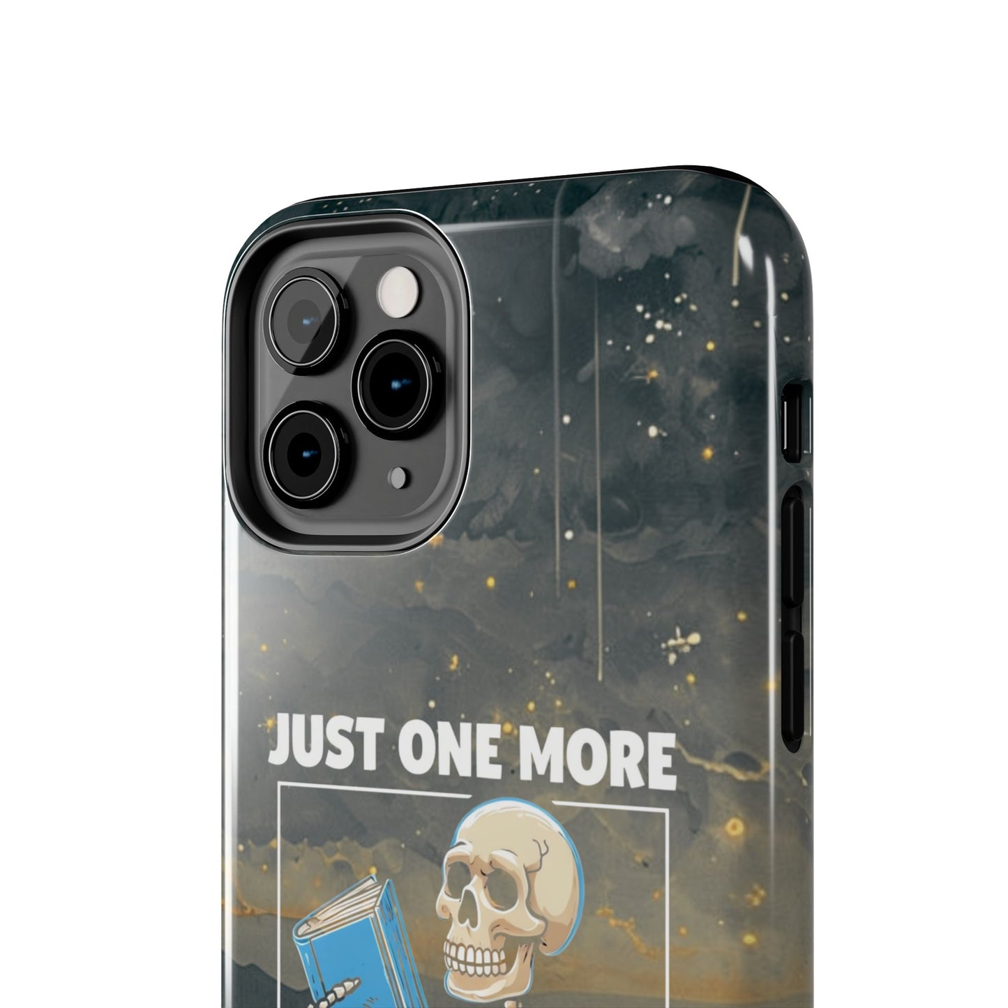 "Just One More Chapter" Skeleton Book Lover Tough Phone Case - Just One More Chapter, Unique Gift for Readers, Halloween Decor, Bookish Accessories, Literary