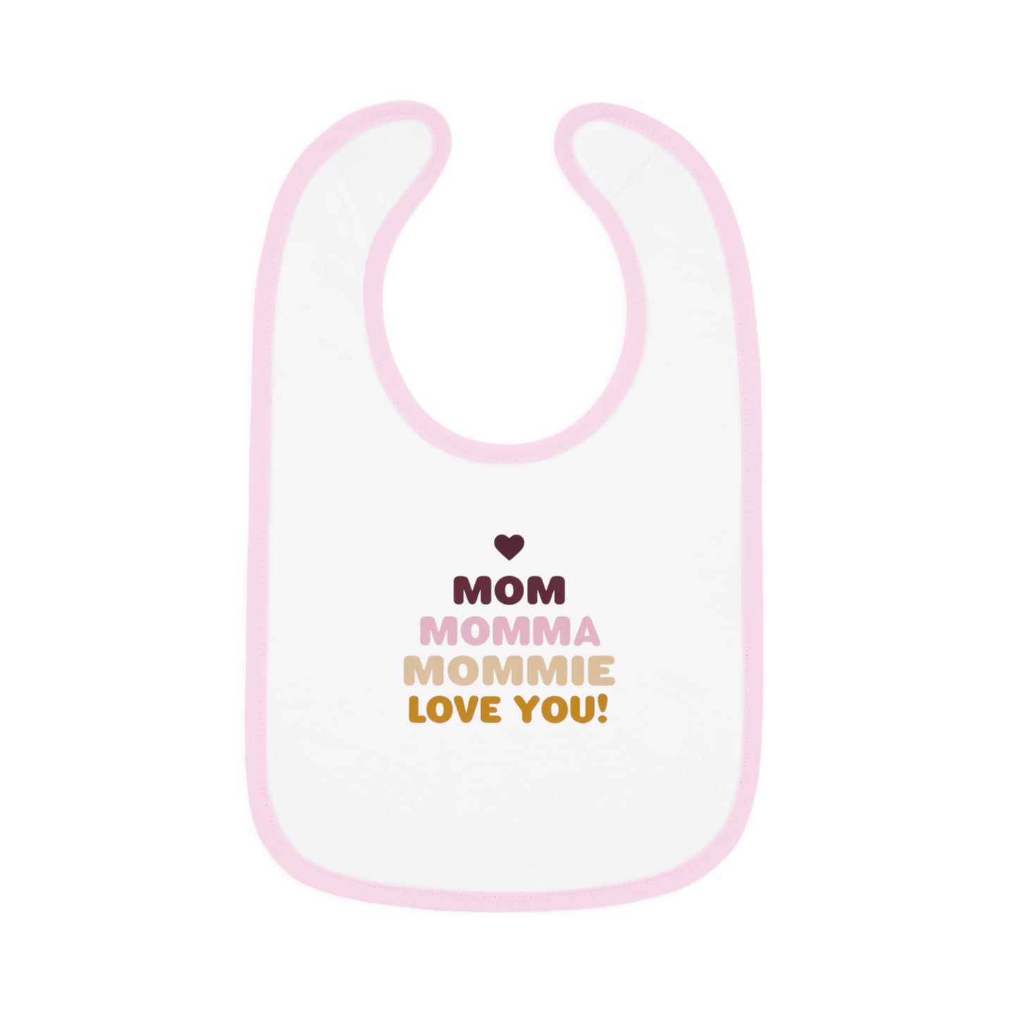 Cute 'Mom Love' Baby Bib – Perfect for New Moms and Gift Celebrations