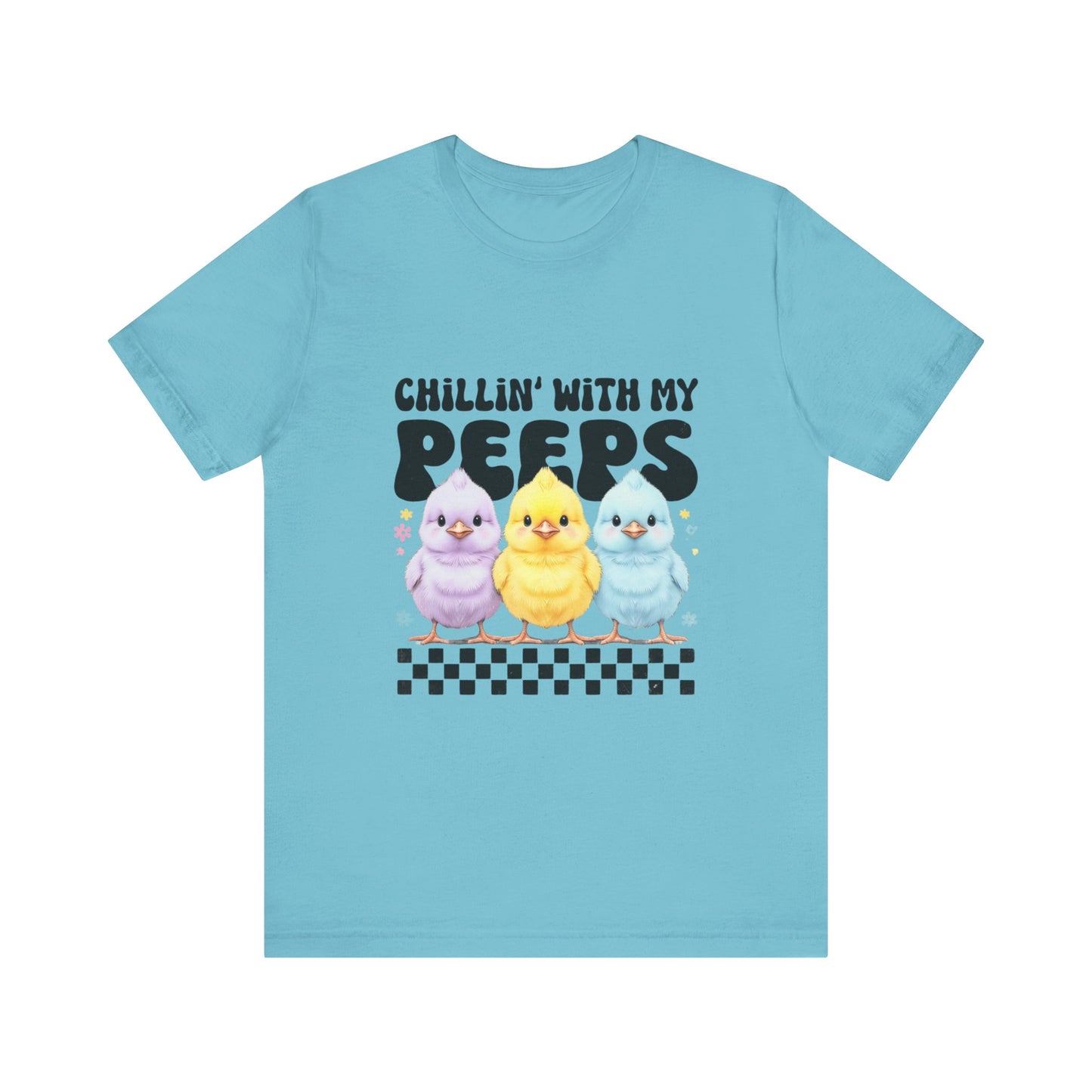 Chillin' with My Peeps Tee - Fun Graphic T-Shirt, Cute Spring Shirt, Easter Gift, Casual Wear, Friendship Vibe, Gift for Teens