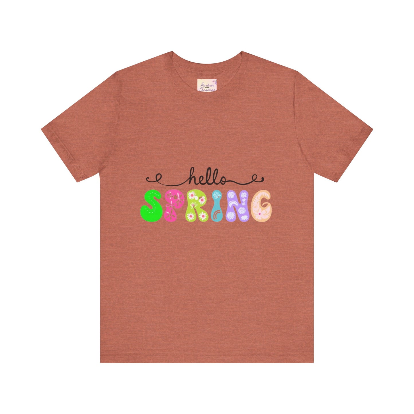 Hello Spring Unisex Jersey Short Sleeve Tee | Spring Shirts, Seasonal Apparel, Cute Tees, Gift for Her, Flower Graphic Tee