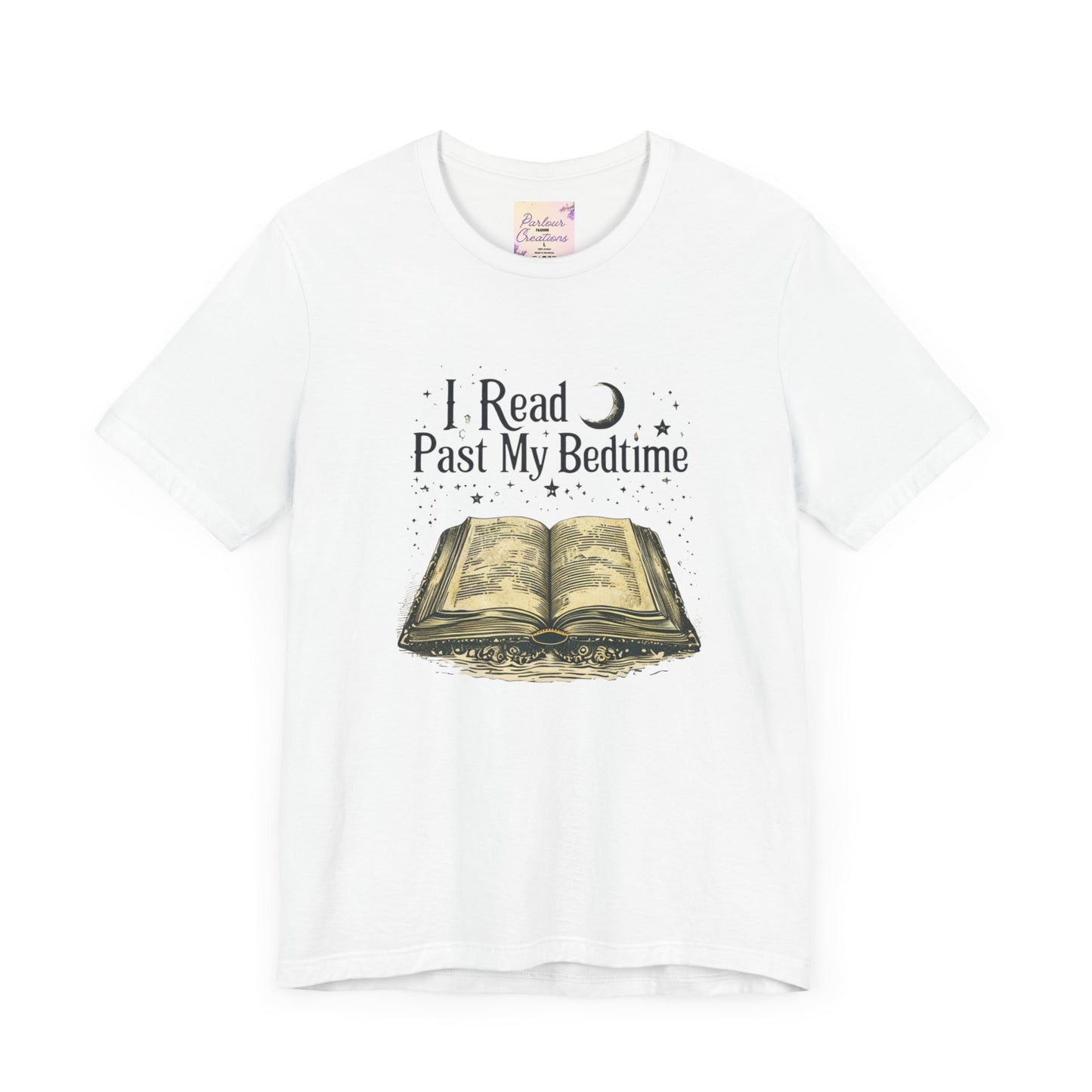 I Read Past My Bedtime Tee - Cozy Literary T-Shirt, Book Lover Gift, Reading Shirt, Night Owl Apparel, Perfect for Literature Lovers