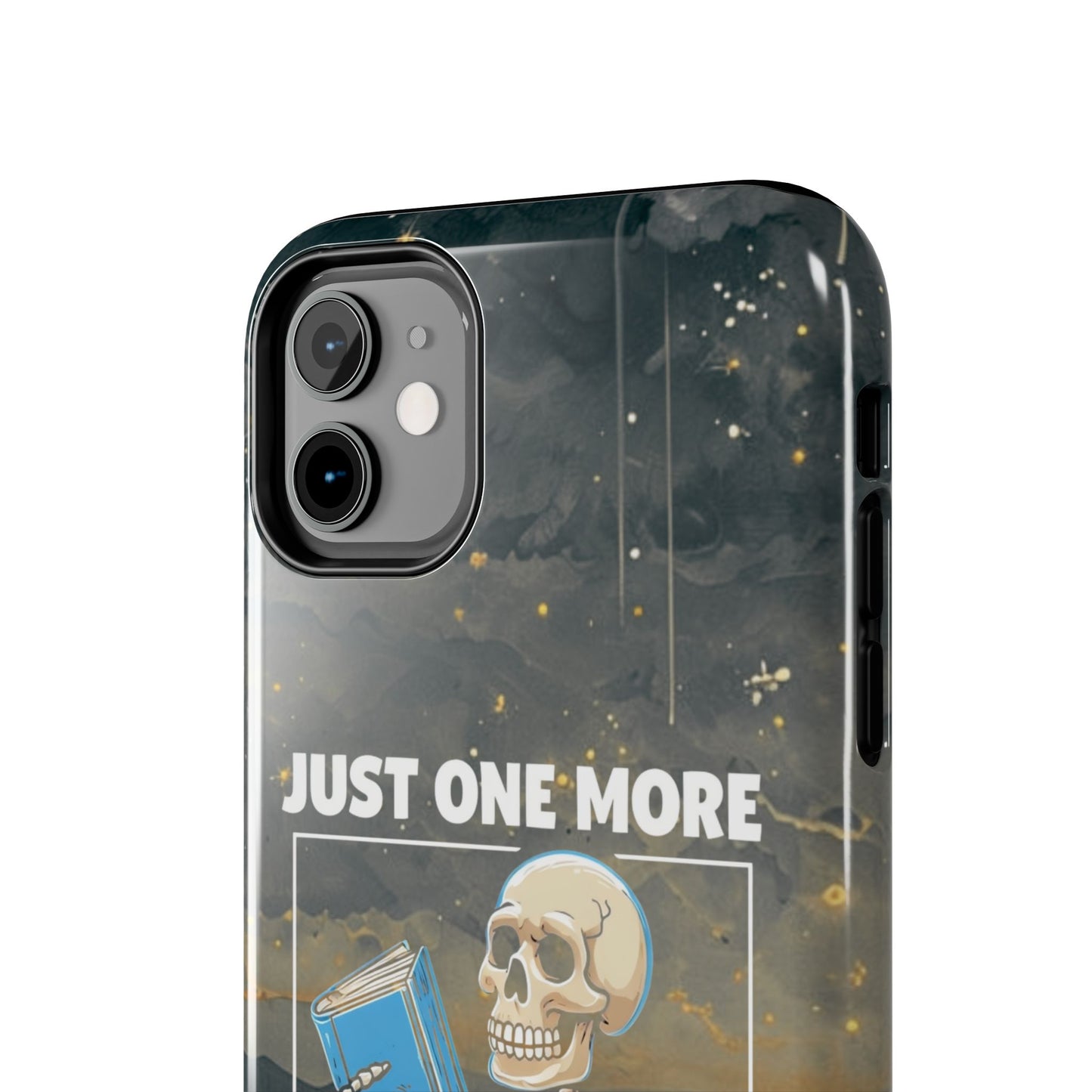 "Just One More Chapter" Skeleton Book Lover Tough Phone Case - Just One More Chapter, Unique Gift for Readers, Halloween Decor, Bookish Accessories, Literary