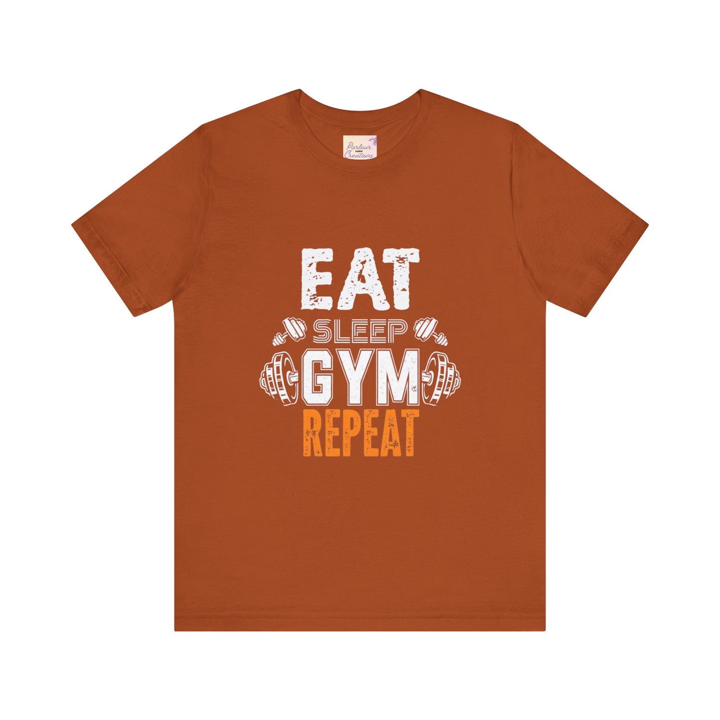 Fitness Motivation Tee, Eat Sleep Gym Repeat Shirt, Workout Apparel, Gifts for Gym Lovers, Casual Wear, Exercise Top