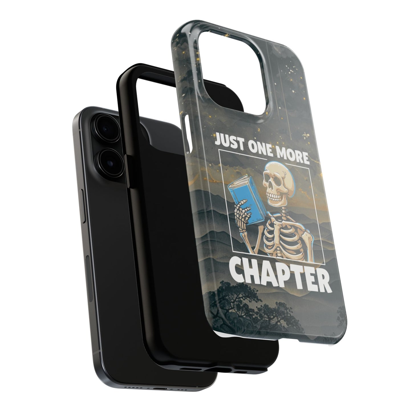 "Just One More Chapter" Skeleton Book Lover Tough Phone Case - Just One More Chapter, Unique Gift for Readers, Halloween Decor, Bookish Accessories, Literary