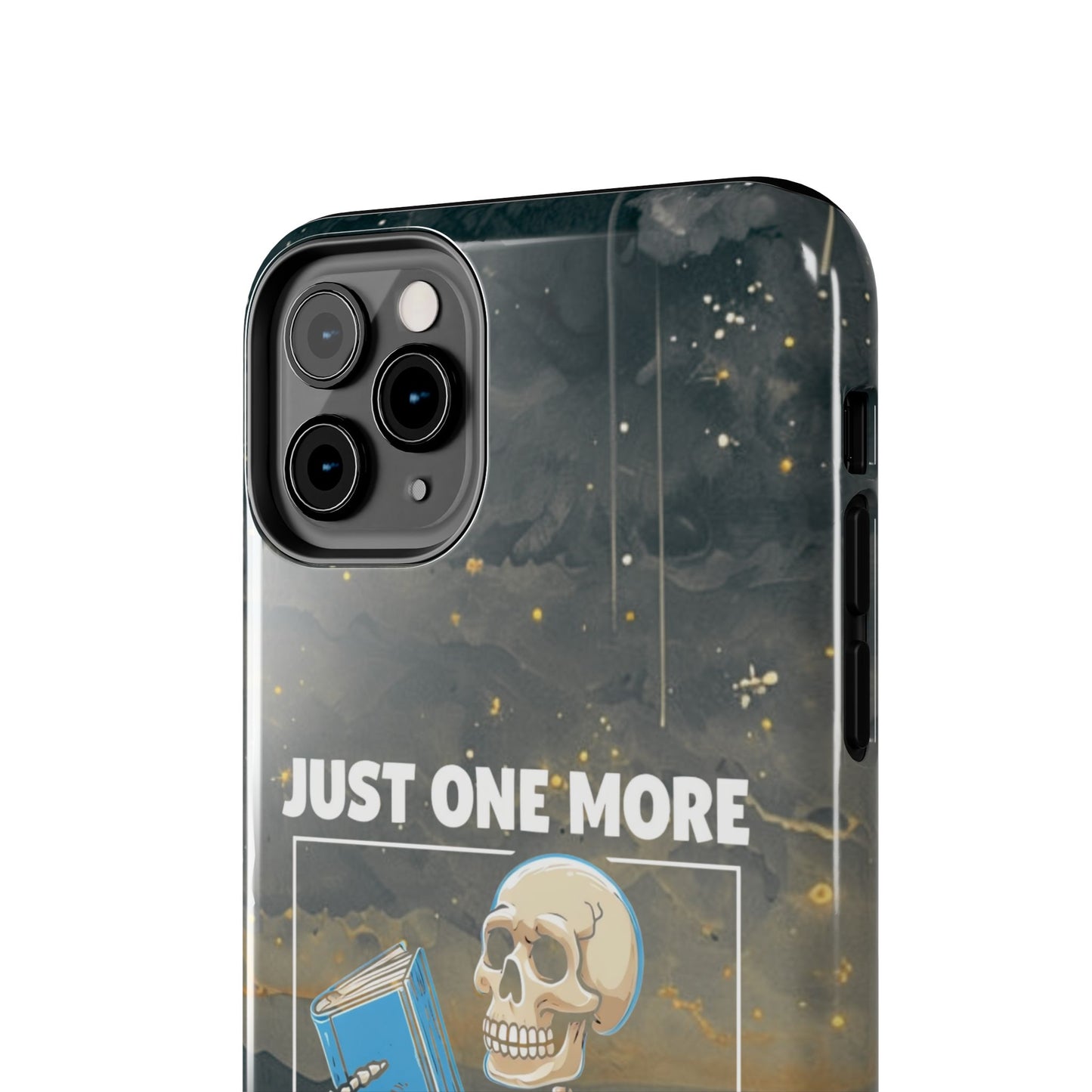 "Just One More Chapter" Skeleton Book Lover Tough Phone Case - Just One More Chapter, Unique Gift for Readers, Halloween Decor, Bookish Accessories, Literary