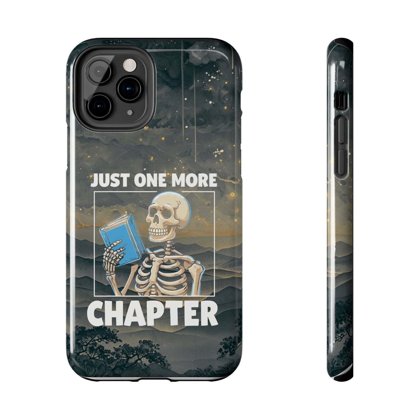 "Just One More Chapter" Skeleton Book Lover Tough Phone Case - Just One More Chapter, Unique Gift for Readers, Halloween Decor, Bookish Accessories, Literary