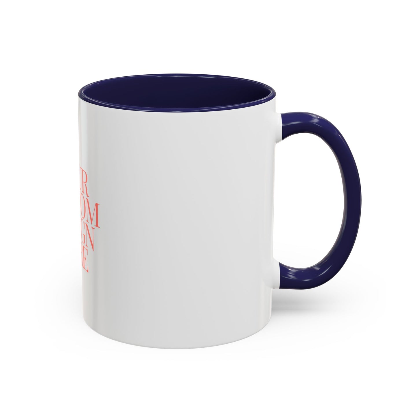 Custom Design Accent Coffee Mug - Personalized Drinkware for Home & Office