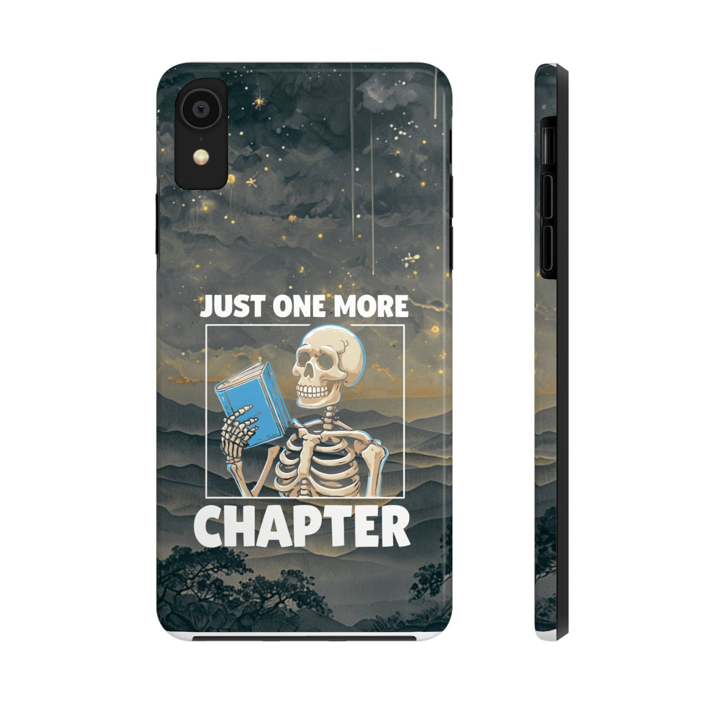 "Just One More Chapter" Skeleton Book Lover Tough Phone Case - Just One More Chapter, Unique Gift for Readers, Halloween Decor, Bookish Accessories, Literary