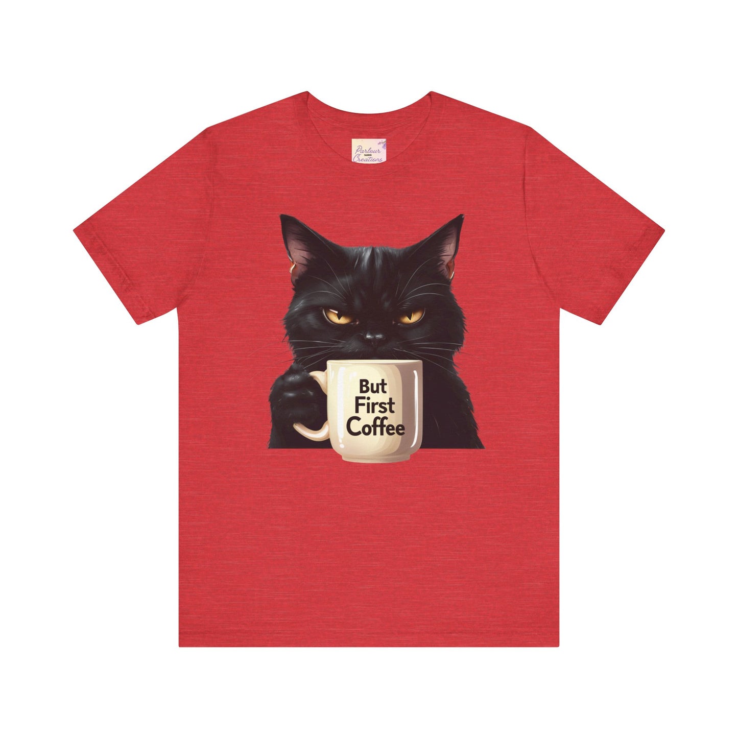 "But First Coffee" Cute Cat Unisex Tee - Fun T-Shirt for Cat Lovers, Perfect Gift, Casual Wear, Coffee Enthusiast, Birthday, Holidays