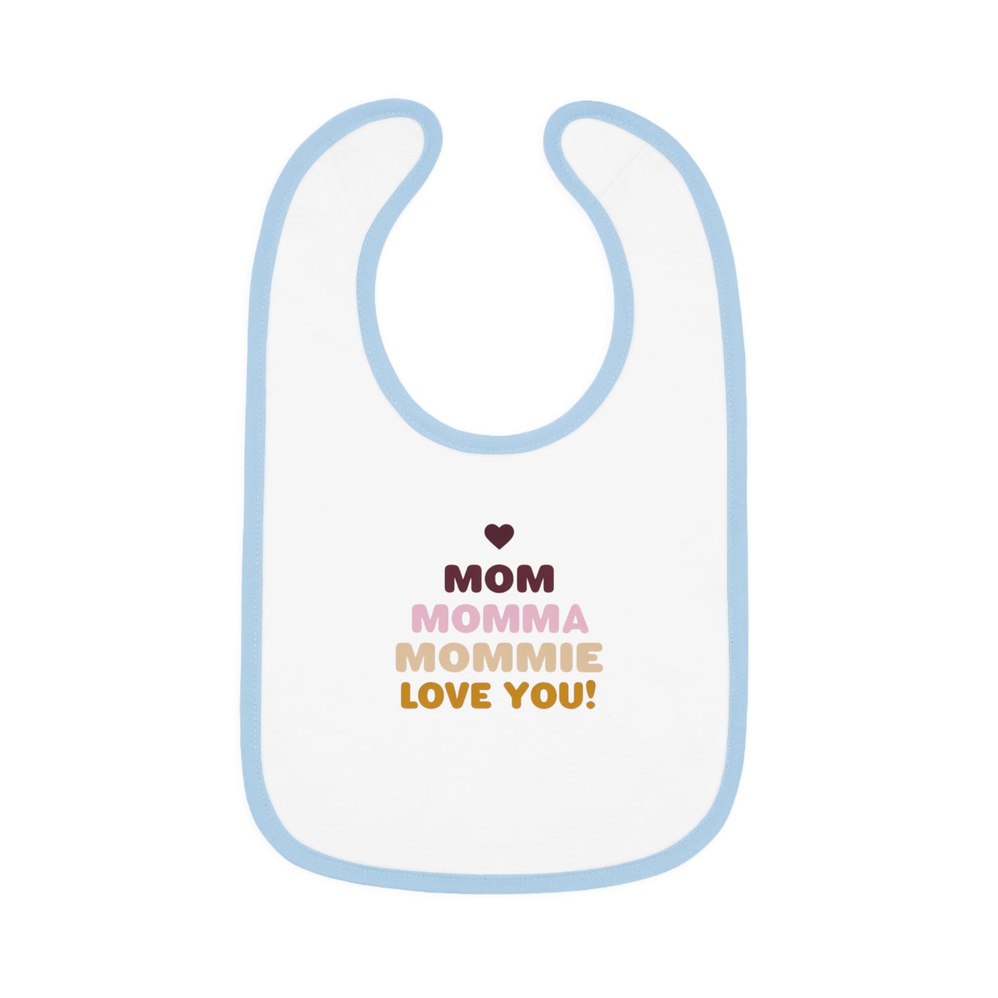 Cute 'Mom Love' Baby Bib – Perfect for New Moms and Gift Celebrations