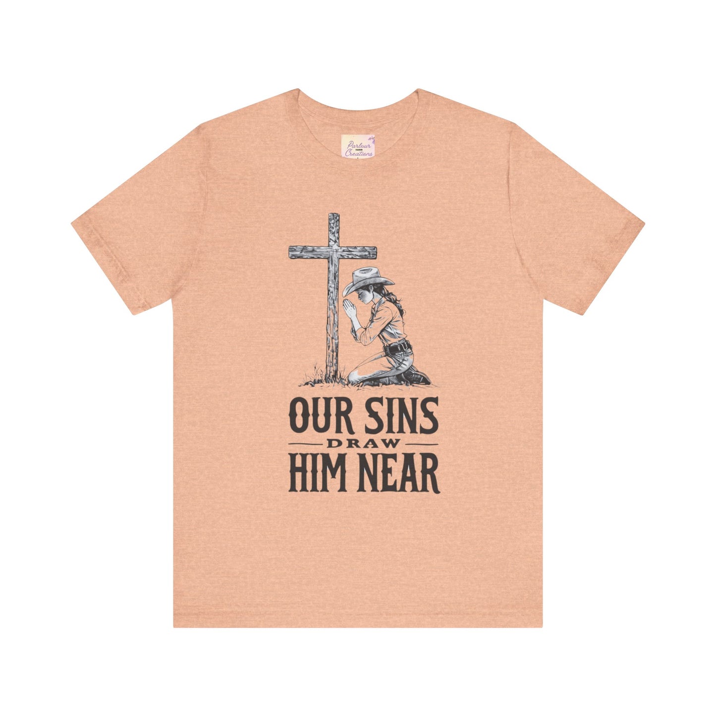 Faith-Inspiring Unisex Tee - 'Our Sins Draw Him Near'