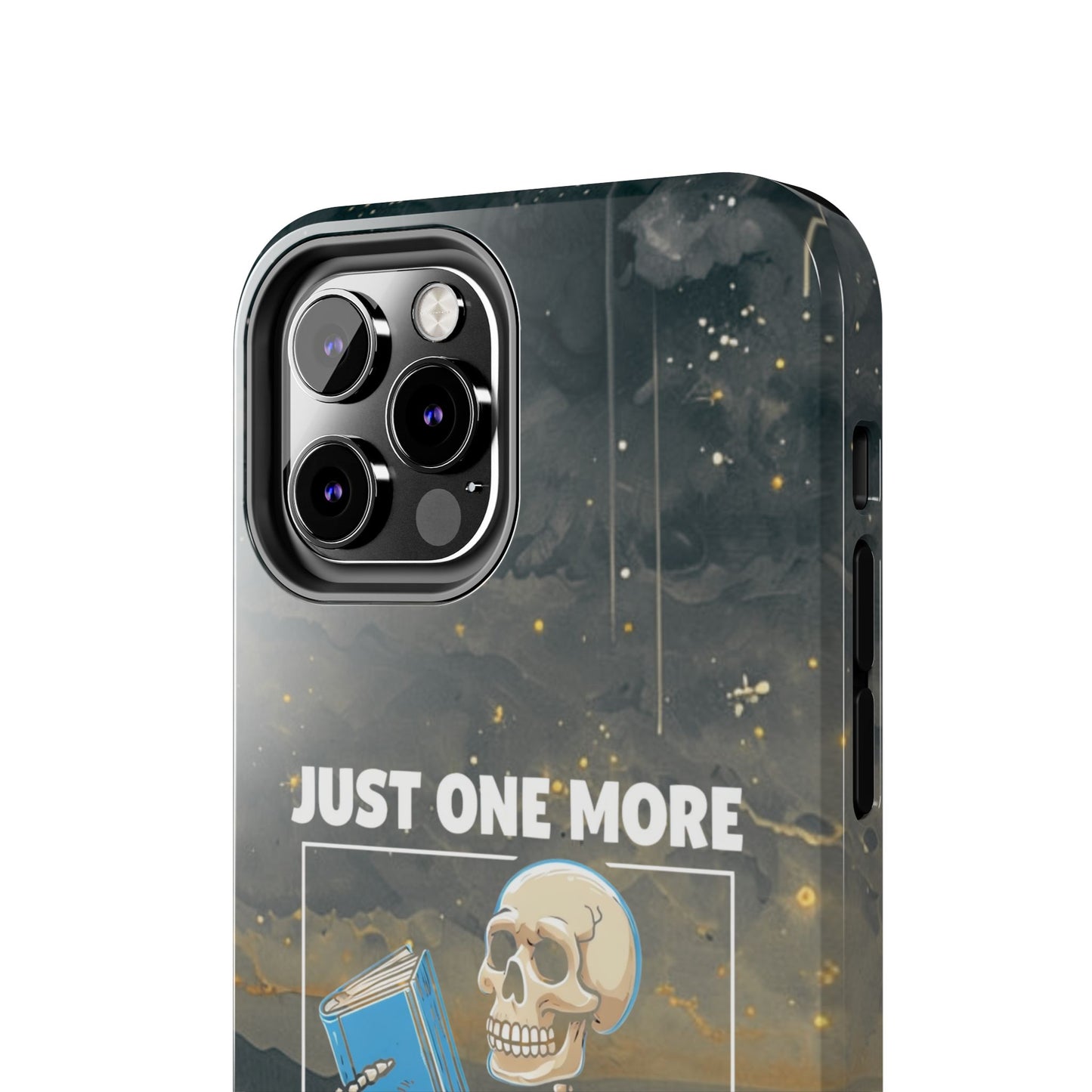 "Just One More Chapter" Skeleton Book Lover Tough Phone Case - Just One More Chapter, Unique Gift for Readers, Halloween Decor, Bookish Accessories, Literary