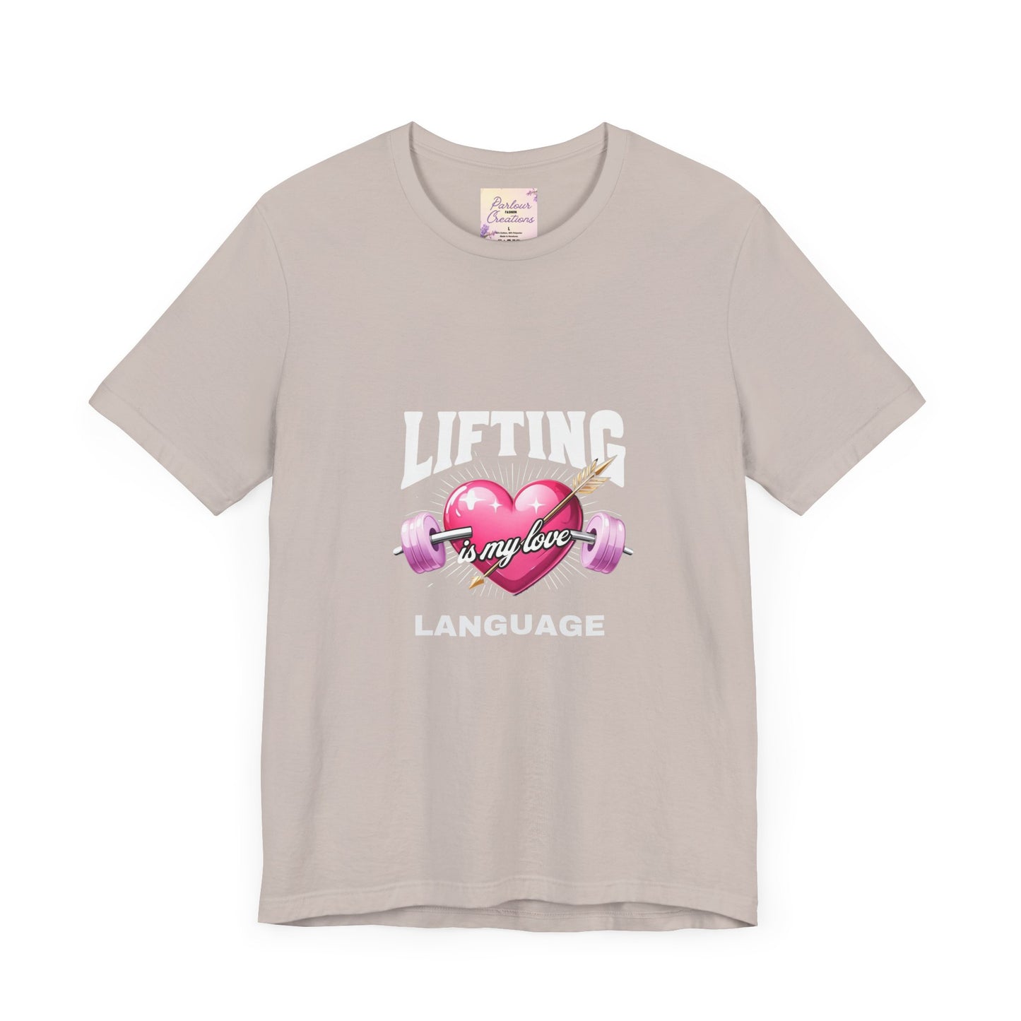 Fitness Love Unisex Jersey Tee - 'Lifting is My Love Language'