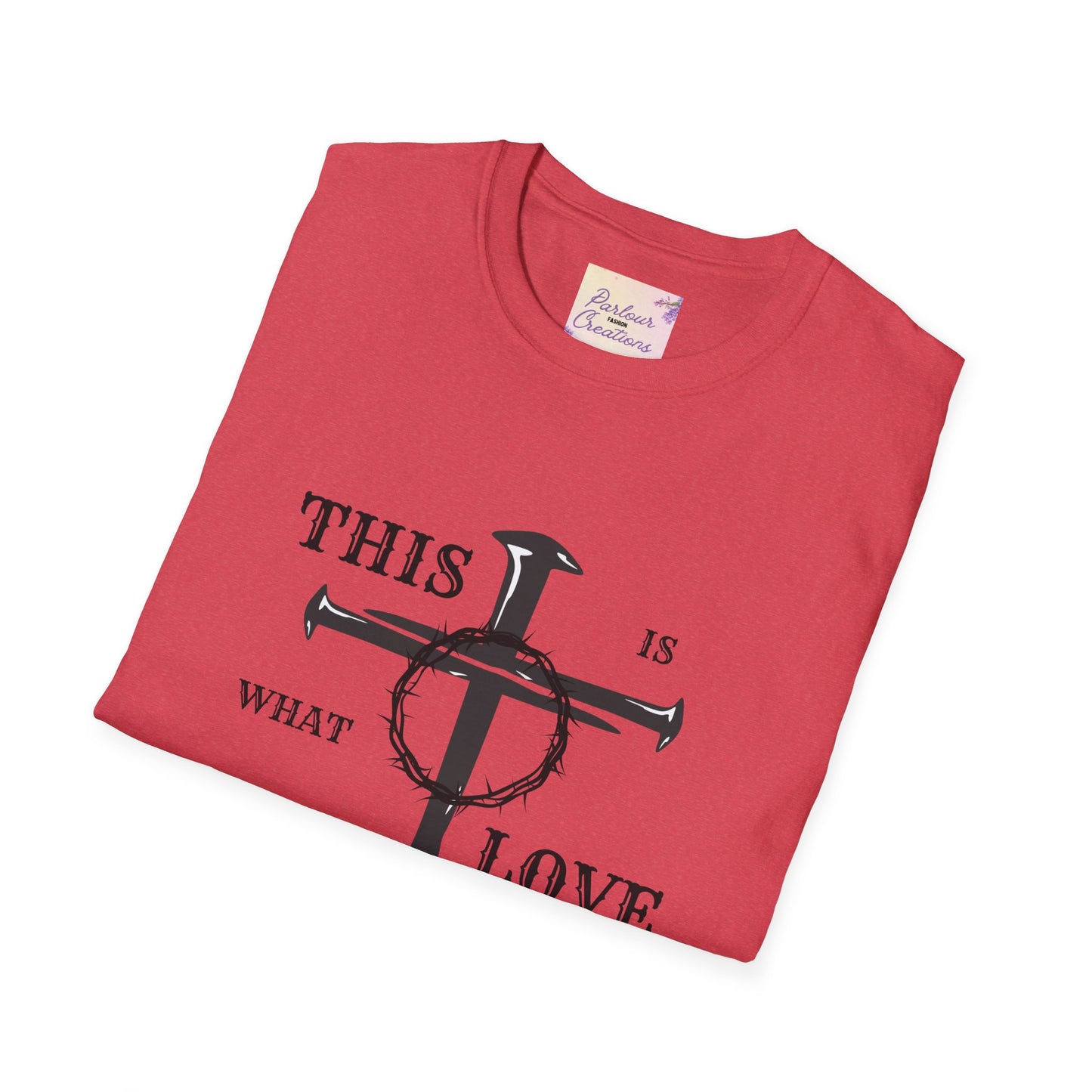 This Is What Love Looks Like Unisex Softstyle T-Shirt - Meaningful Graphic Tee