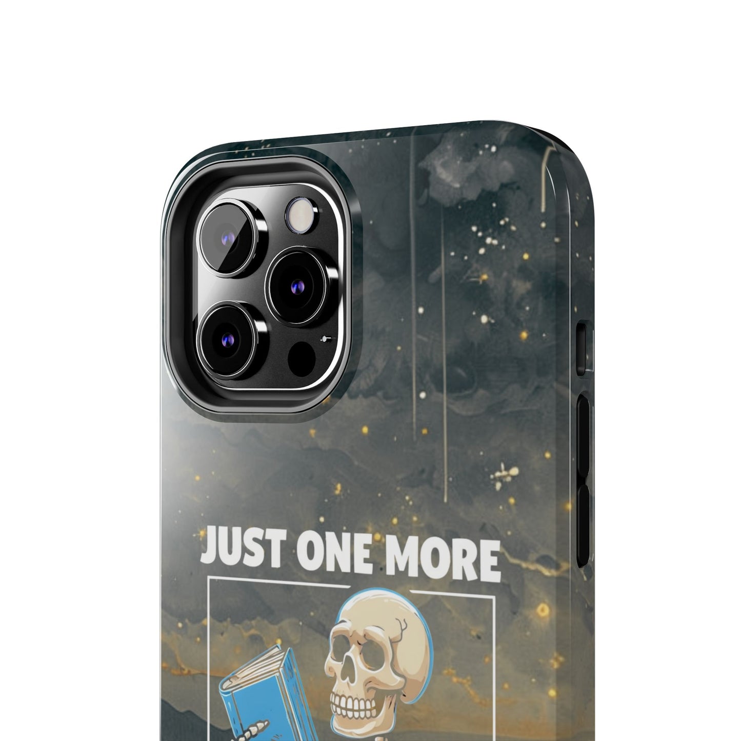 "Just One More Chapter" Skeleton Book Lover Tough Phone Case - Just One More Chapter, Unique Gift for Readers, Halloween Decor, Bookish Accessories, Literary