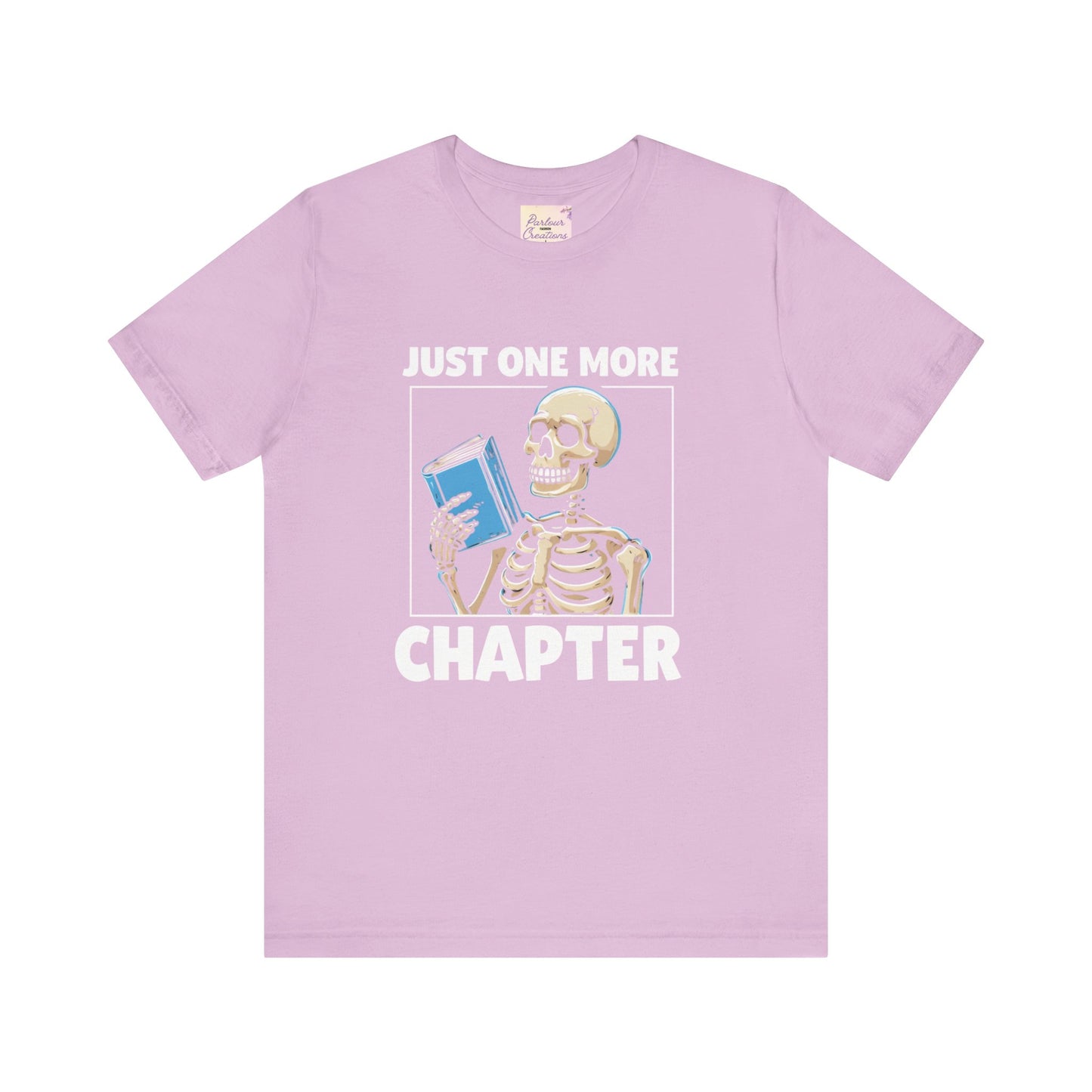 "Just One More Chapter" Skeleton Book Lover Tee - Perfect for Bookworms, Halloween, Dia de los Muertos, Literary Gifts, Unisex Casual Style